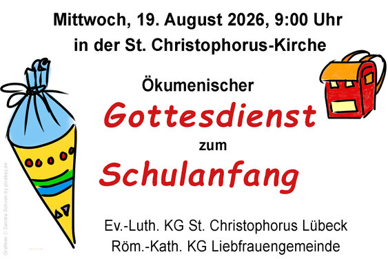 Plakat: Ökumenischer Gottesdienst zum Schulanfang am Mittwoch, den 19. August um 9 Uhr. Eine Schultüte und ein Schulranzen sind als Grafik zu sehen.