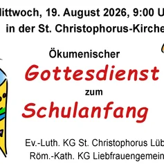 Plakat: Ökumenischer Gottesdienst zum Schulanfang am Mittwoch, den 19. August um 9 Uhr. Eine Schultüte und ein Schulranzen sind als Grafik zu sehen.